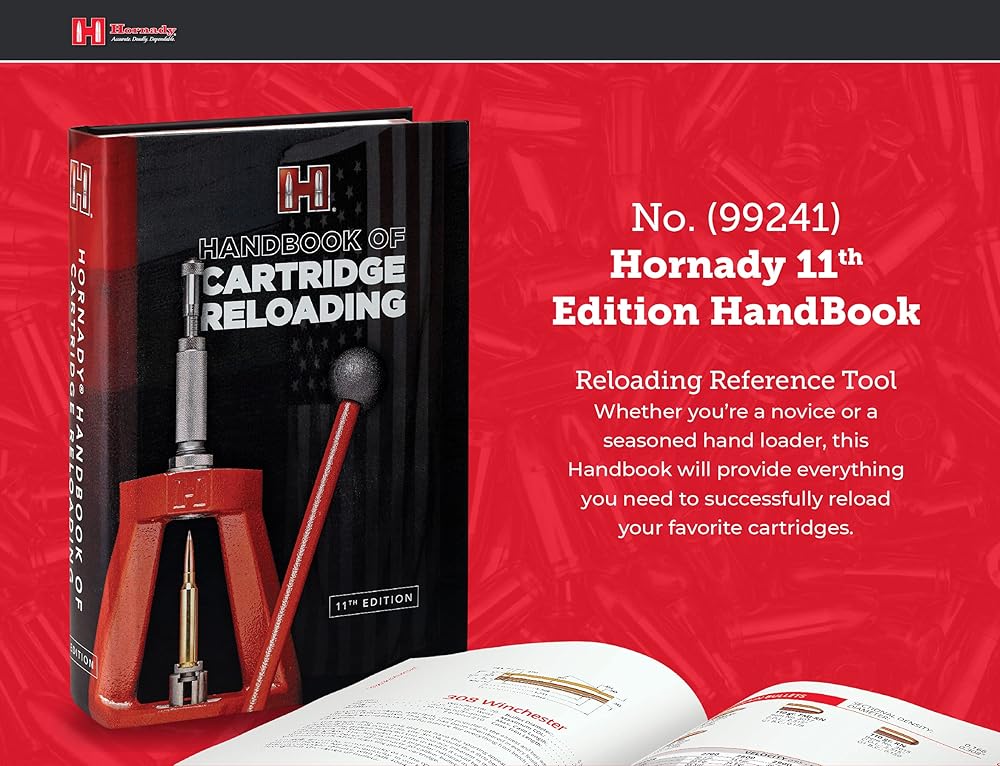 Hornady Reloading Manual - 11th Edition Handbook of Cartridge Reloading (2021), Features 1,000 Pages of Reloading Data, Techniques and Bullet Information - All Skill Levels, Hard Cover
